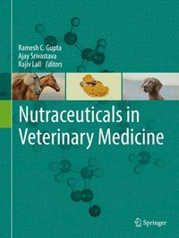 bokomslag Nutraceuticals in Veterinary Medicine