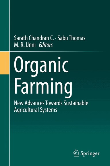 C. Sarath Chandran, Sabu Thomas, M. R. Unni - Organic Farming, Inbunden