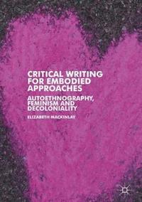 bokomslag Critical Writing for Embodied Approaches