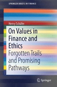 bokomslag On Values in Finance and Ethics