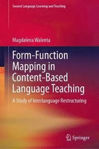 bokomslag Form-Function Mapping in Content-Based Language Teaching