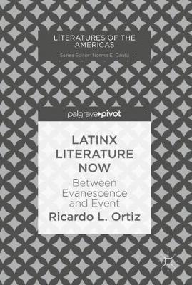 bokomslag Latinx Literature Now
