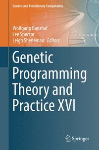 bokomslag Genetic Programming Theory and Practice XVI