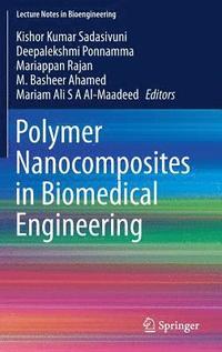 bokomslag Polymer Nanocomposites in Biomedical Engineering