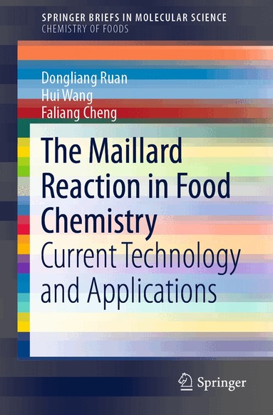 Dongliang Ruan, Hui Wang, Faliang Cheng - Maillard Reaction in Food Chemistry, Häftad