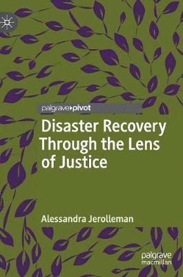 Disaster Recovery Through the Lens of Justice 1