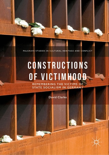 David Clarke - Constructions of Victimhood, Inbunden