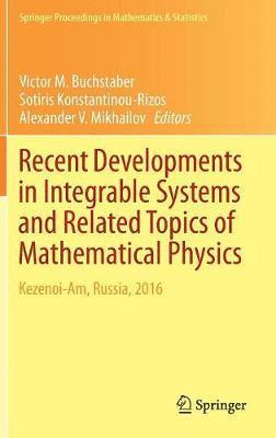 bokomslag Recent Developments in Integrable Systems and Related Topics of Mathematical Physics