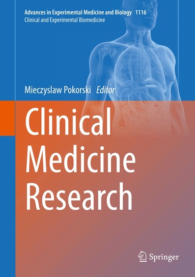 Mieczyslaw Pokorski - Clinical Medicine Research, Inbunden
