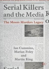 bokomslag Serial Killers and the Media