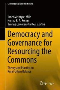 bokomslag Democracy and Governance for Resourcing the Commons