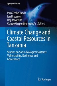 bokomslag Climate Change and Coastal Resources in Tanzania