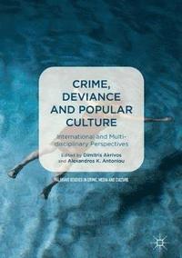 bokomslag Crime, Deviance and Popular Culture