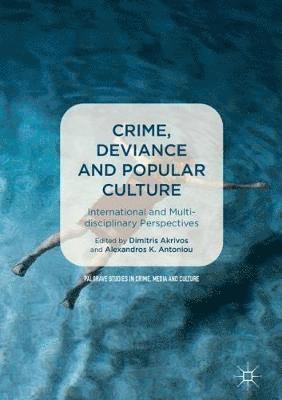 Crime, Deviance and Popular Culture 1