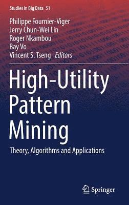 High-Utility Pattern Mining 1