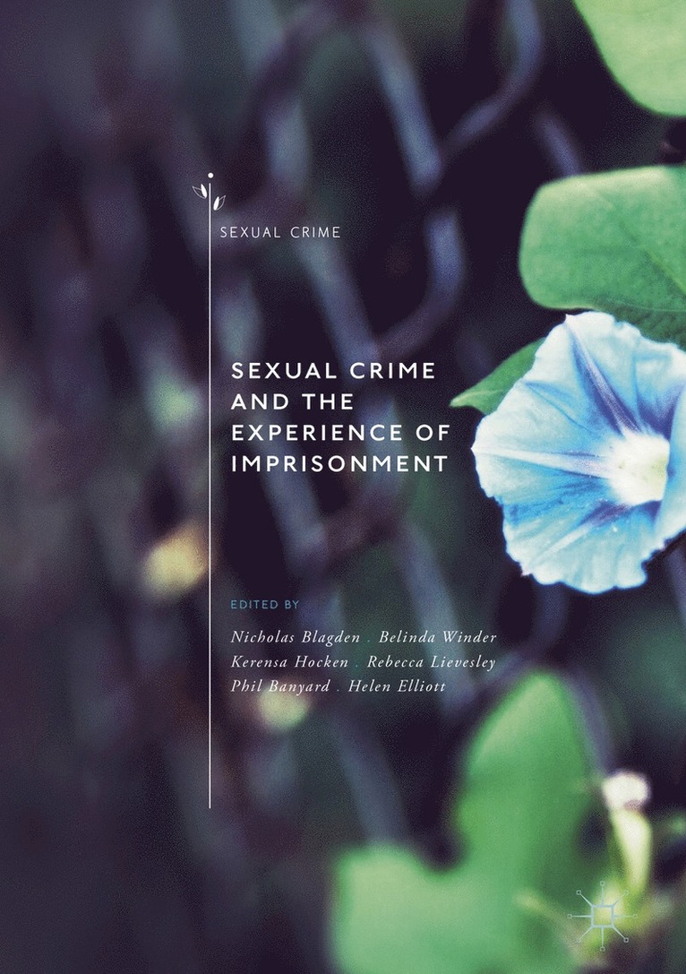 Sexual Crime and the Experience of Imprisonment 1