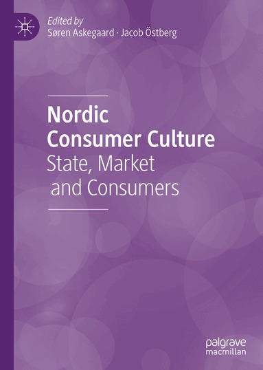 Søren Askegaard, Jacob Östberg - Nordic Consumer Culture, Inbunden