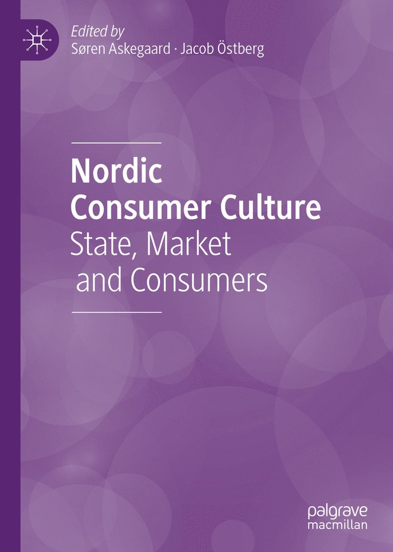 Søren Askegaard, Jacob Östberg, Jacob Ostberg - Nordic Consumer Culture, Inbunden