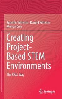 bokomslag Creating Project-Based STEM Environments