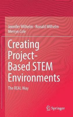 Creating Project-Based STEM Environments 1
