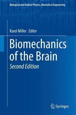 bokomslag Biomechanics of the Brain