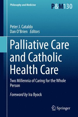 Palliative Care and Catholic Health Care 1