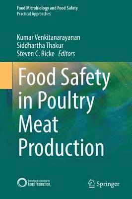 Food Safety in Poultry Meat Production 1