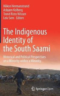 bokomslag The Indigenous Identity of the South Saami