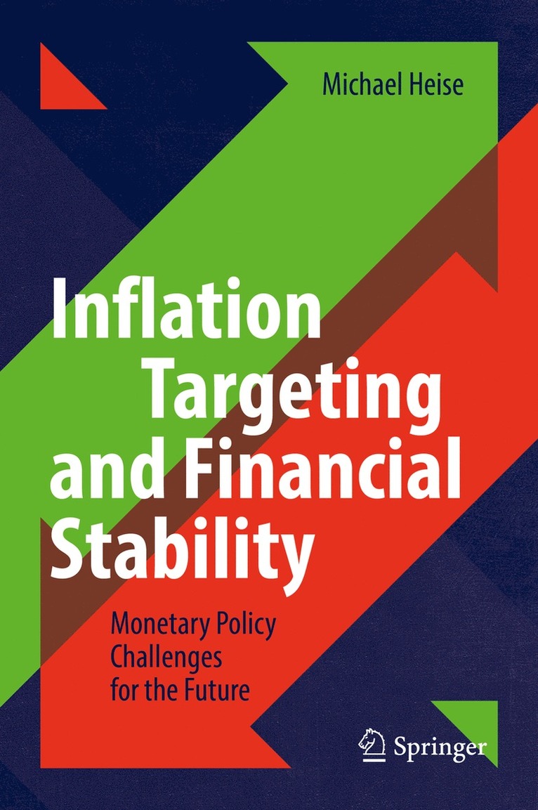 Inflation Targeting and Financial Stability 1