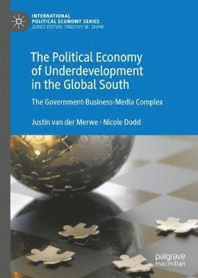 bokomslag Political Economy of Underdevelopment in the Global South