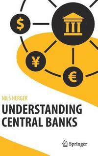 bokomslag Understanding Central Banks