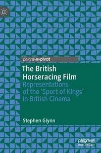 bokomslag The British Horseracing Film