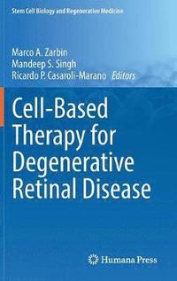 bokomslag Cell-Based Therapy for Degenerative Retinal Disease