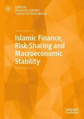 Islamic Finance, Risk-Sharing and Macroeconomic Stability 1