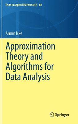 Approximation Theory and Algorithms for Data Analysis 1