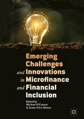 bokomslag Emerging Challenges and Innovations in Microfinance and Financial Inclusion