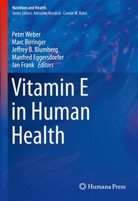 bokomslag Vitamin E in Human Health