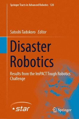 Disaster Robotics 1
