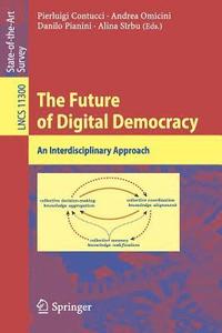 bokomslag The Future of Digital Democracy