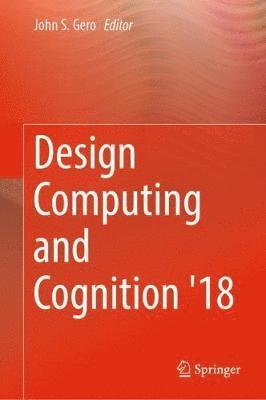 Design Computing and Cognition '18 1