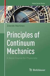 bokomslag Principles of Continuum Mechanics