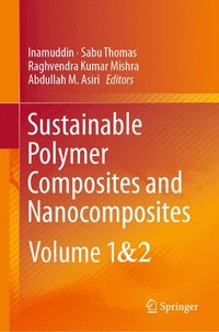 bokomslag Sustainable Polymer Composites and Nanocomposites