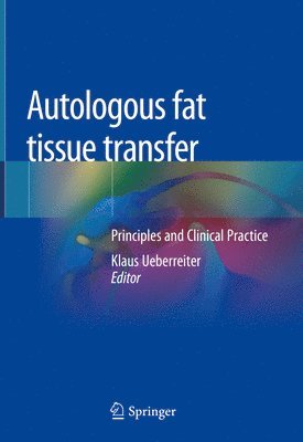 Autologous fat tissue transfer 1