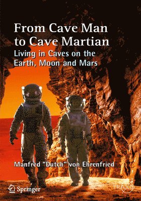 bokomslag From Cave Man to Cave Martian