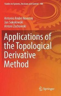 bokomslag Applications of the Topological Derivative Method