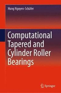 bokomslag Computational Tapered and Cylinder Roller Bearings