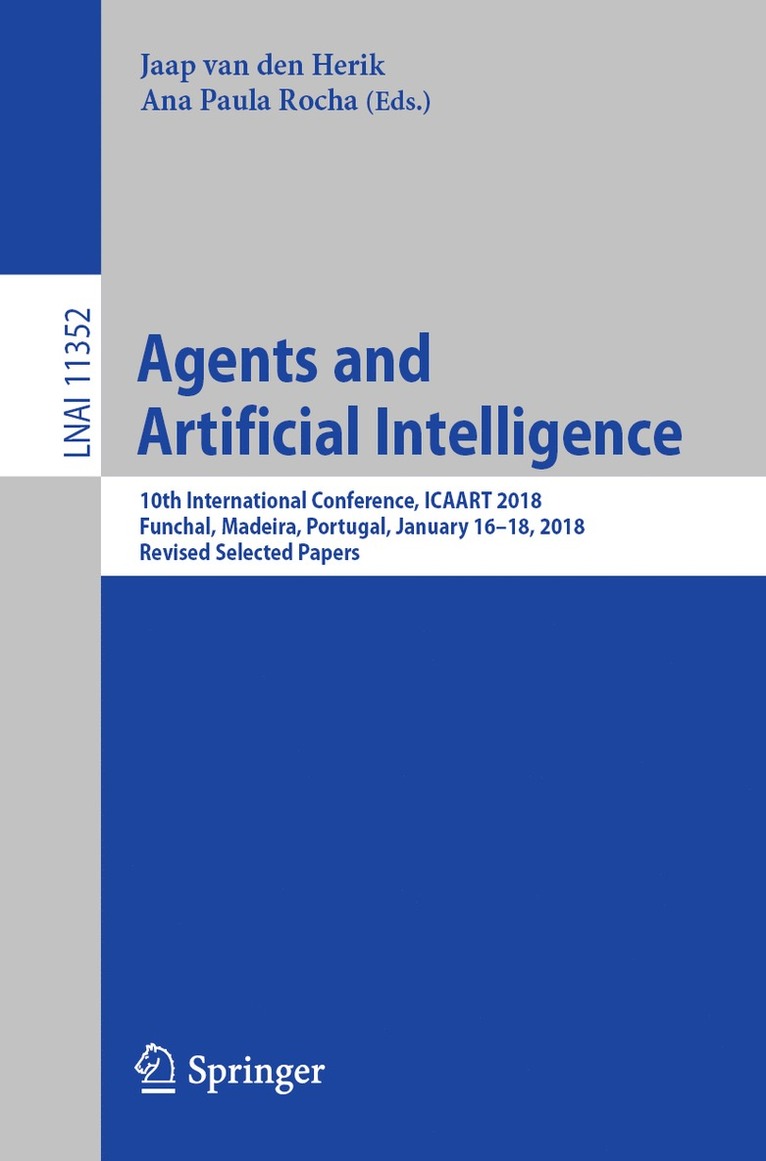 Jaap van den Herik, Ana Paula Rocha, Jaap Van Den Herik - Agents and Artificial Intelligence, Häftad
