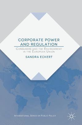 Corporate Power and Regulation 1
