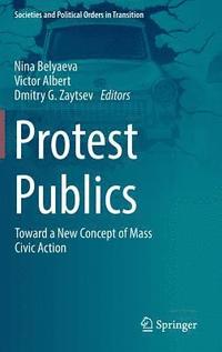 bokomslag Protest Publics