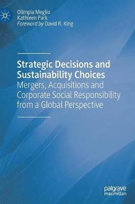 Strategic Decisions and Sustainability Choices 1